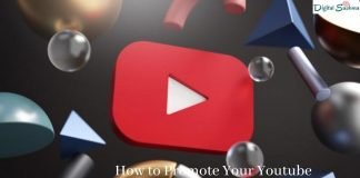 How to Promote Your Youtube Channel