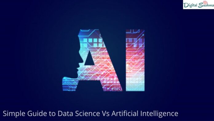 Data Science Vs Artificial Intelligence