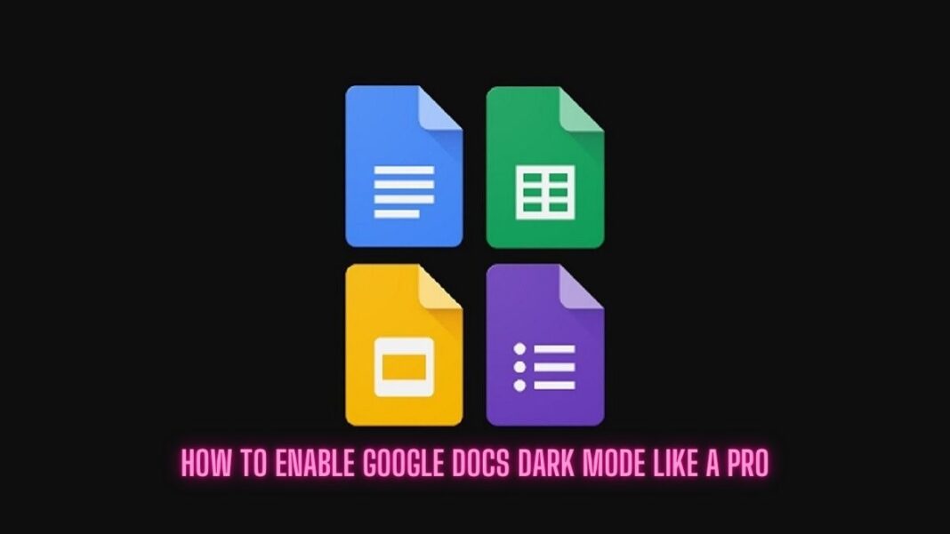 How to Enable Google Docs Dark Mode