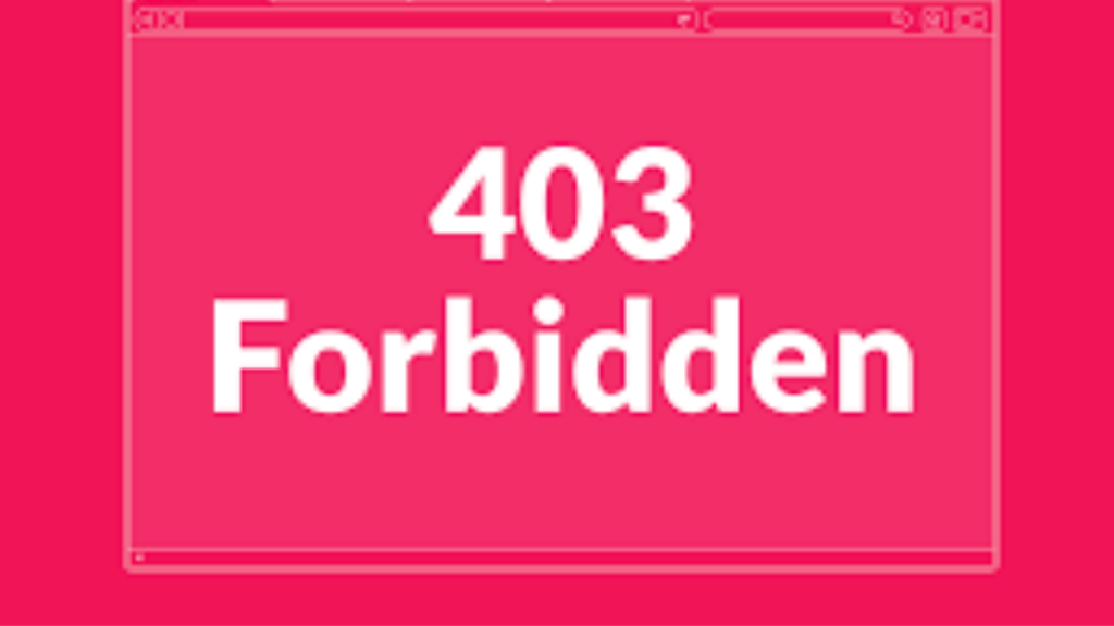 what-is-a-403-forbidden-error-and-how-can-i-fix-it