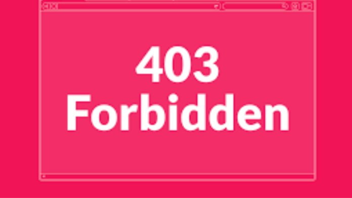 What Is a 403 Forbidden Error? (And How Can I Fix It)?