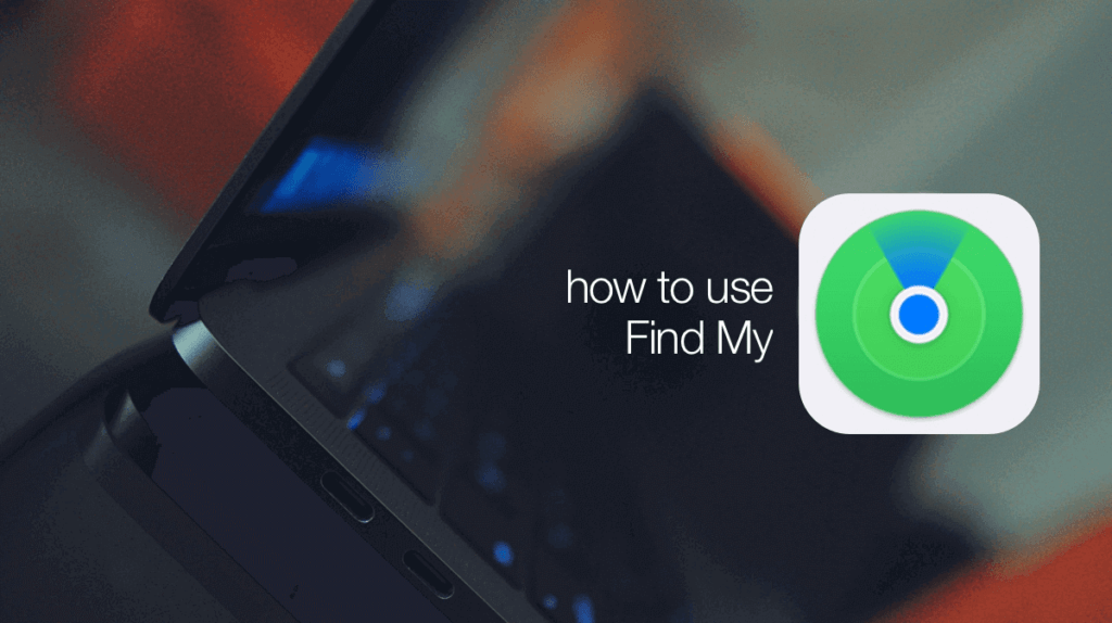 how to use find my