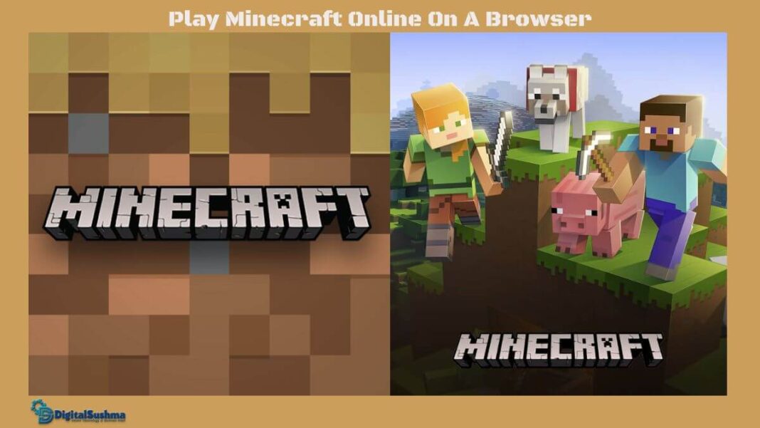 Play Minecraft Online On A Browser and Mobile