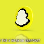 What Does The X Mean On Snapchat