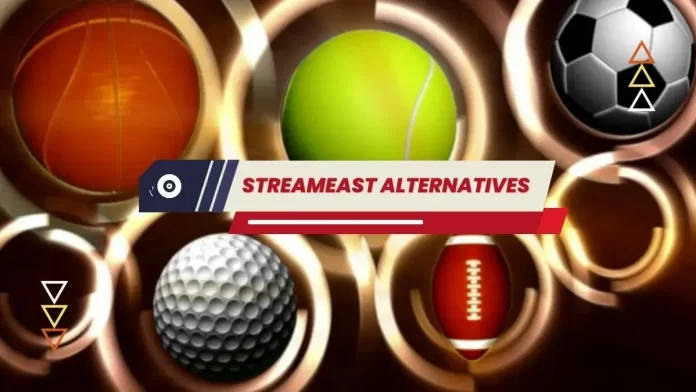 Streameast Alternatives