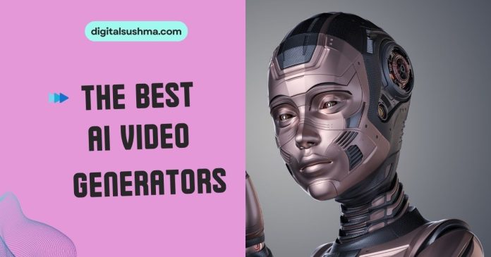 The Best AI Video Generators