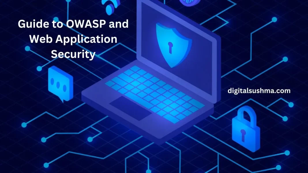 Guide to OWASP and Web Application Security