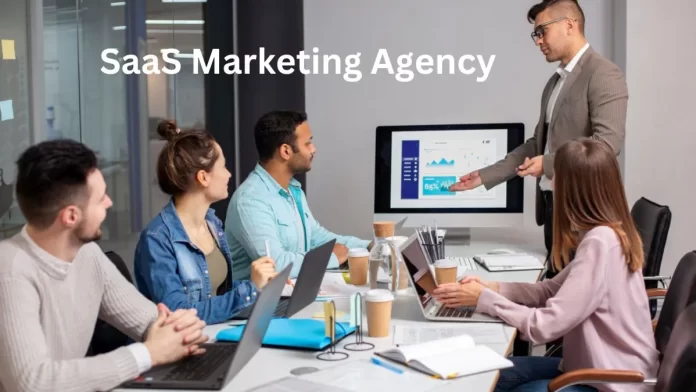 How to Choose the Best SaaS Marketing Agency