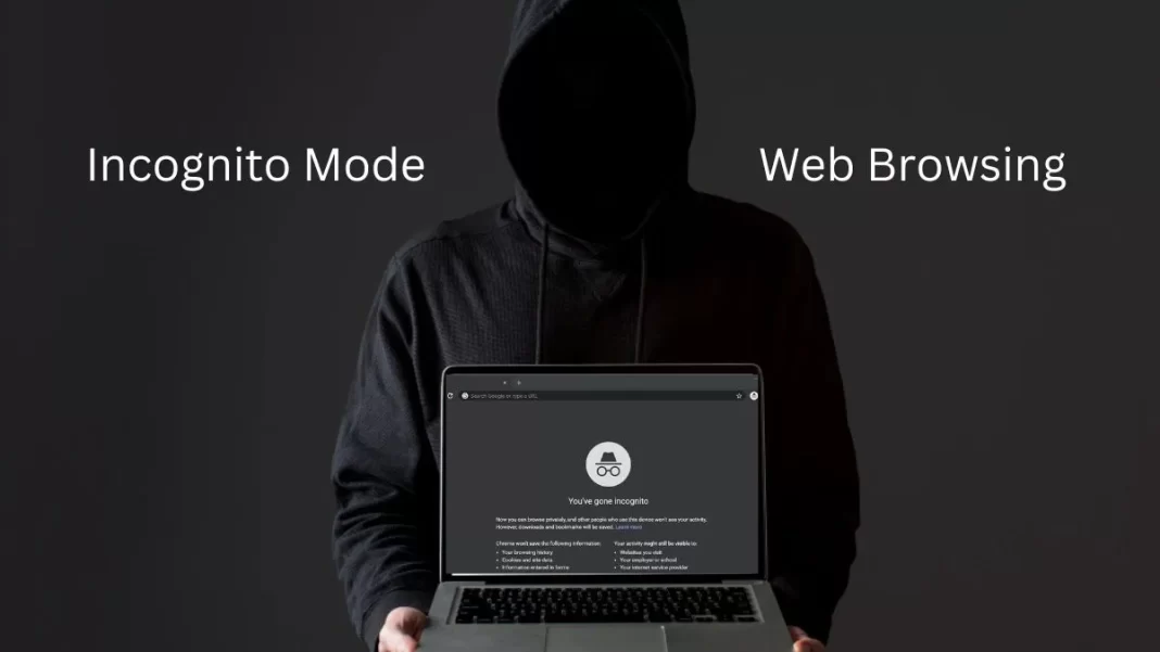 Incognito Mode Web Browsing