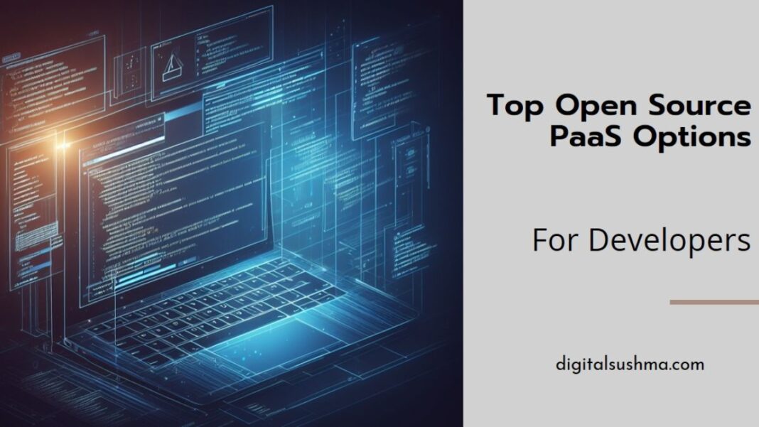Open Source PaaS Options for Developers